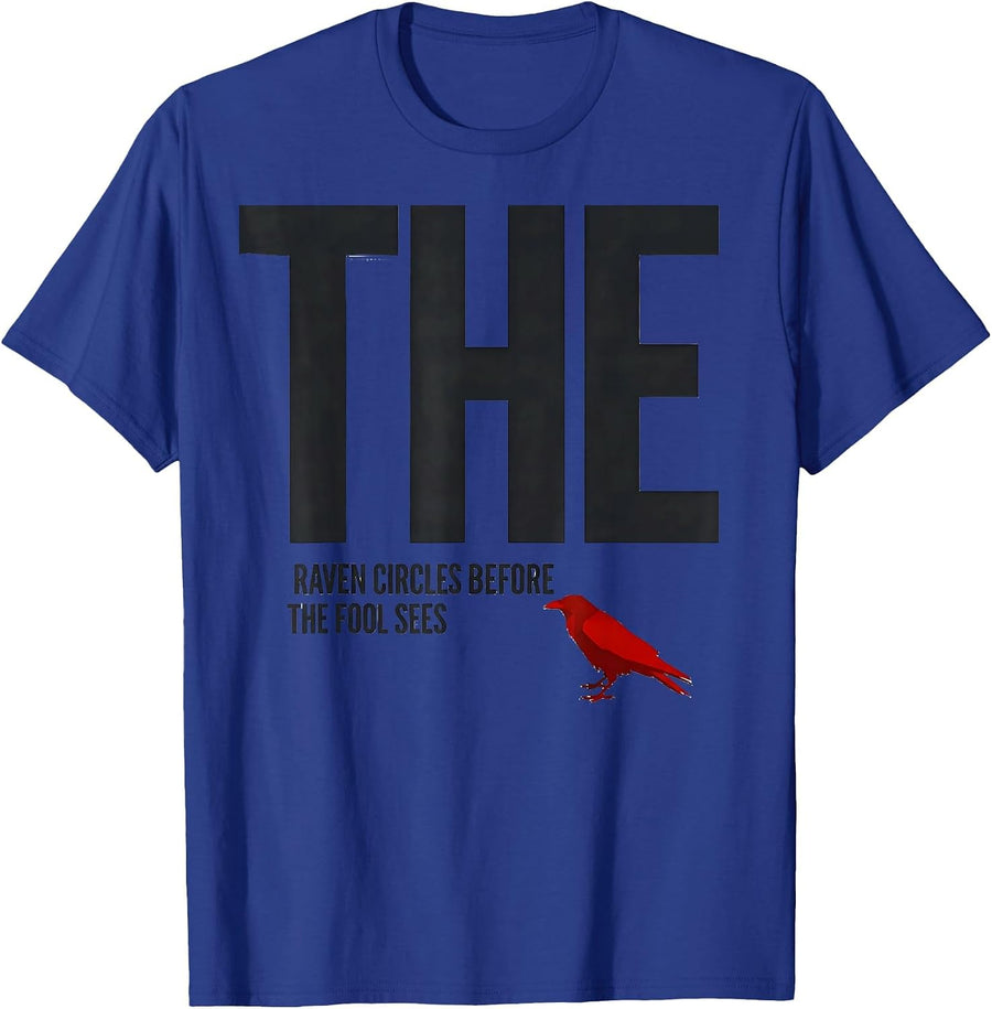 The Raven Circles Before The Fool Sees Viking Norse T-Shirt - Royal Blue