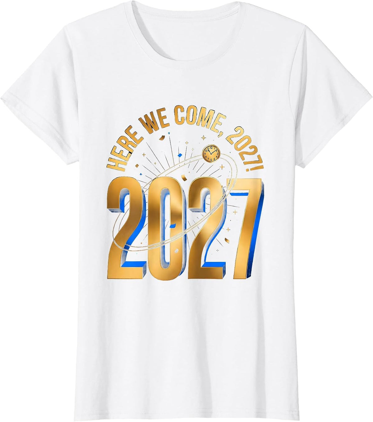 Here We Come, 2027! Cosmic New Years Eve Family Matching T-Shirt - White