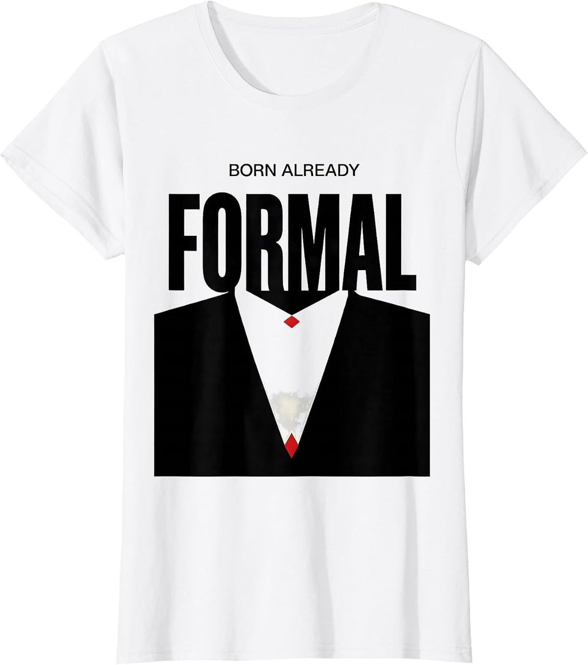 Born Already Formal Funny Penguin Lover Christmas Pajama T-Shirt - White