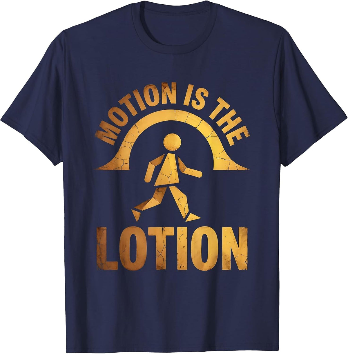 Motion Is The Lotion Physical Therapy Design T-Shirt - Navy Blue