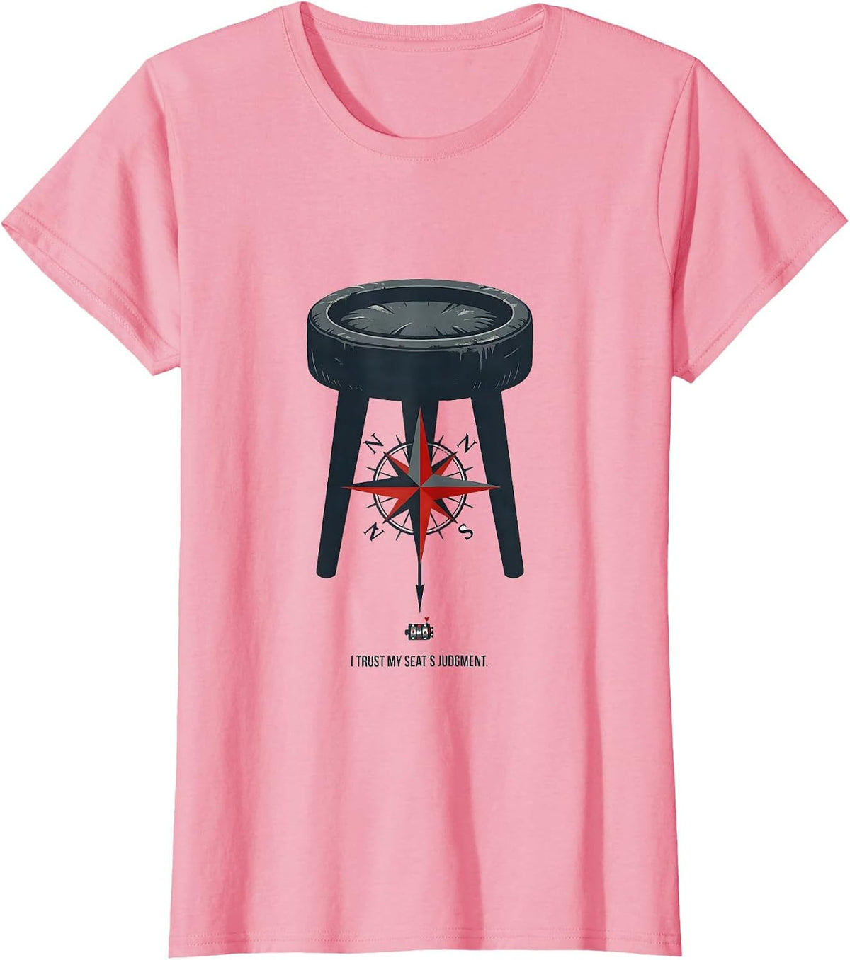 Women's I Trust My Seat's Judgment Funny Poker Player Casino Gambler T-Shirt - Pink