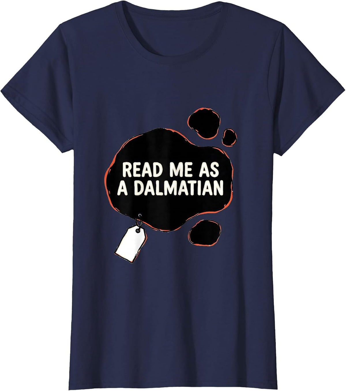 Women's Read Me As A Dalmatian Funny Lazy Halloween Costume Dog T-Shirt - Navy Blue