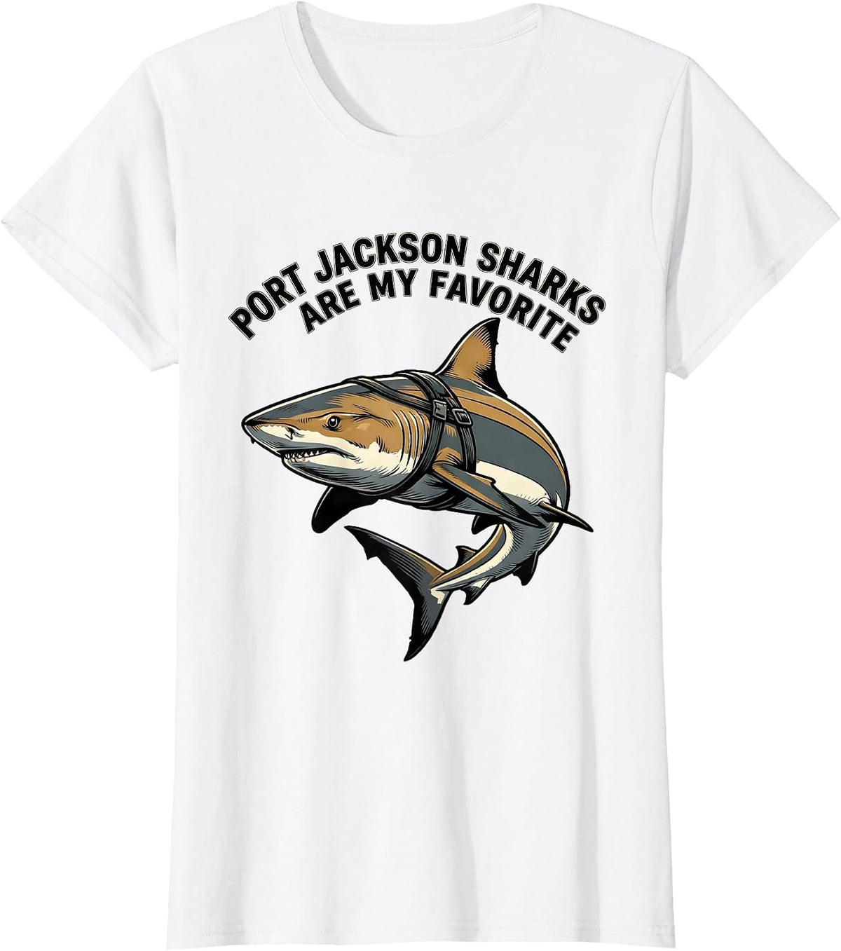 Port Jackson Sharks Are My Favorite Funny Ocean Wildlife T-Shirt - White