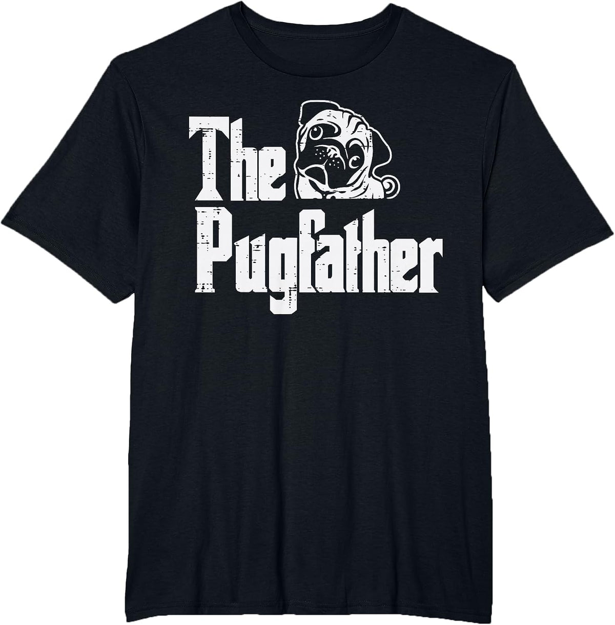 Fathers Day The Pug Father Pug Daddy Papa Fur Dad Dog Owner T-Shirt - Black