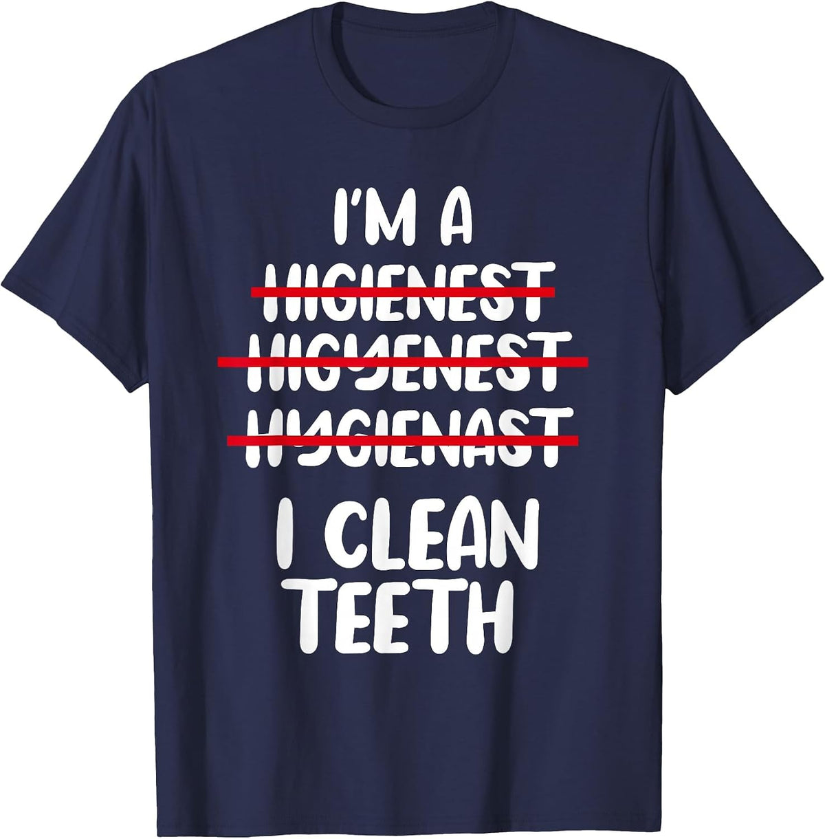 Dental Hygienist Oral Health Professional Dentistry Hygiene T-Shirt - Navy Blue