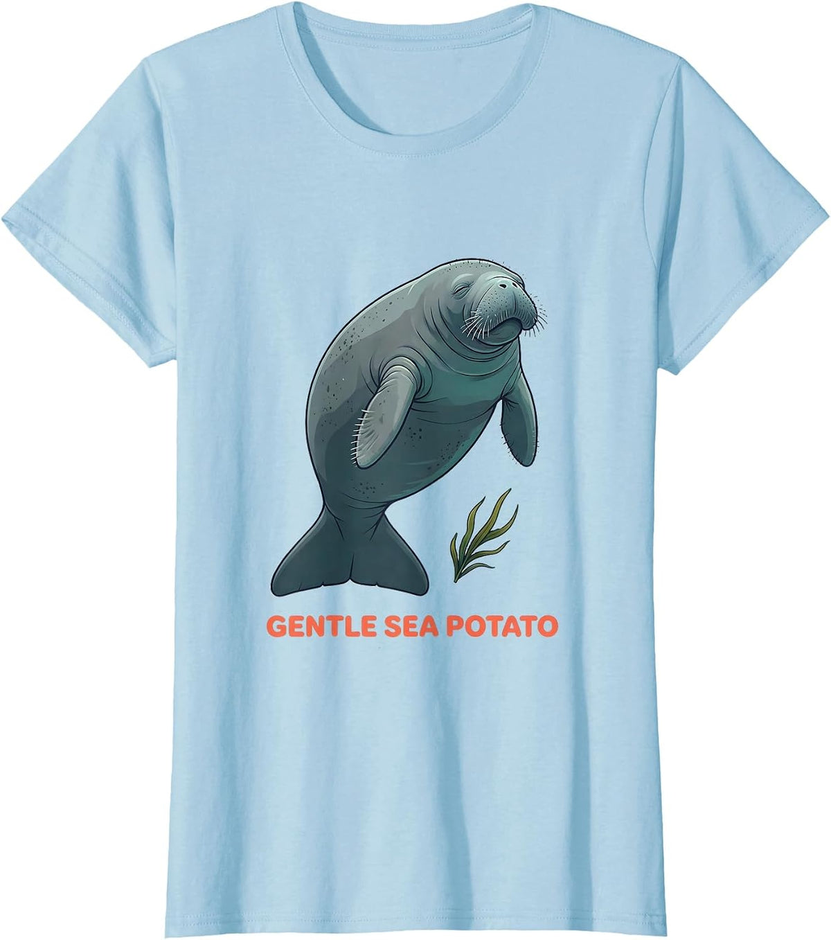 Women's Gentle Sea Potato Funny Manatee Sea Animal Lover Gift T-Shirt - Baby Blue