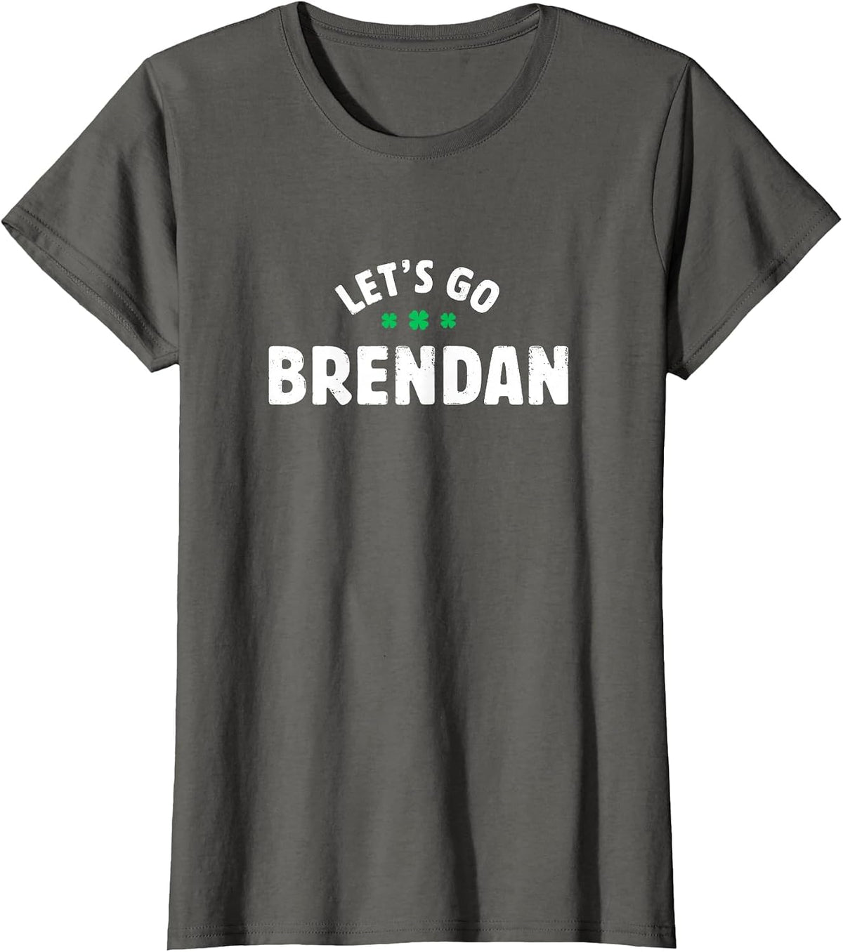Irish Let's Go Brendan St Patrick's Day Ireland Brandon Meme T-Shirt - Asphalt Grey