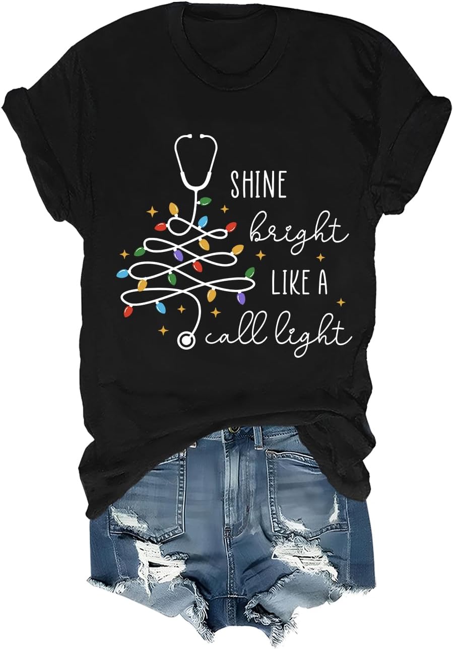 Shine Bright Like A Call Light Shirt Funny Stethoscope Christmas Tree Graphic Tee Christmas Nurse Shirts for Women - Black
