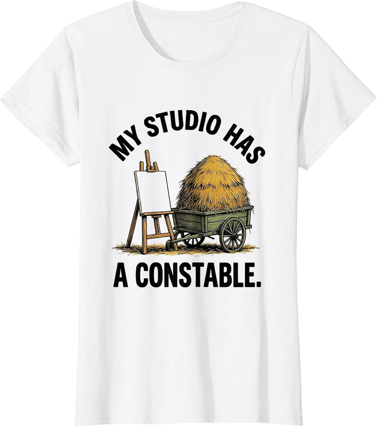 Women's My Studio Has A Constable Funny Artist Art History Humor T-Shirt - White