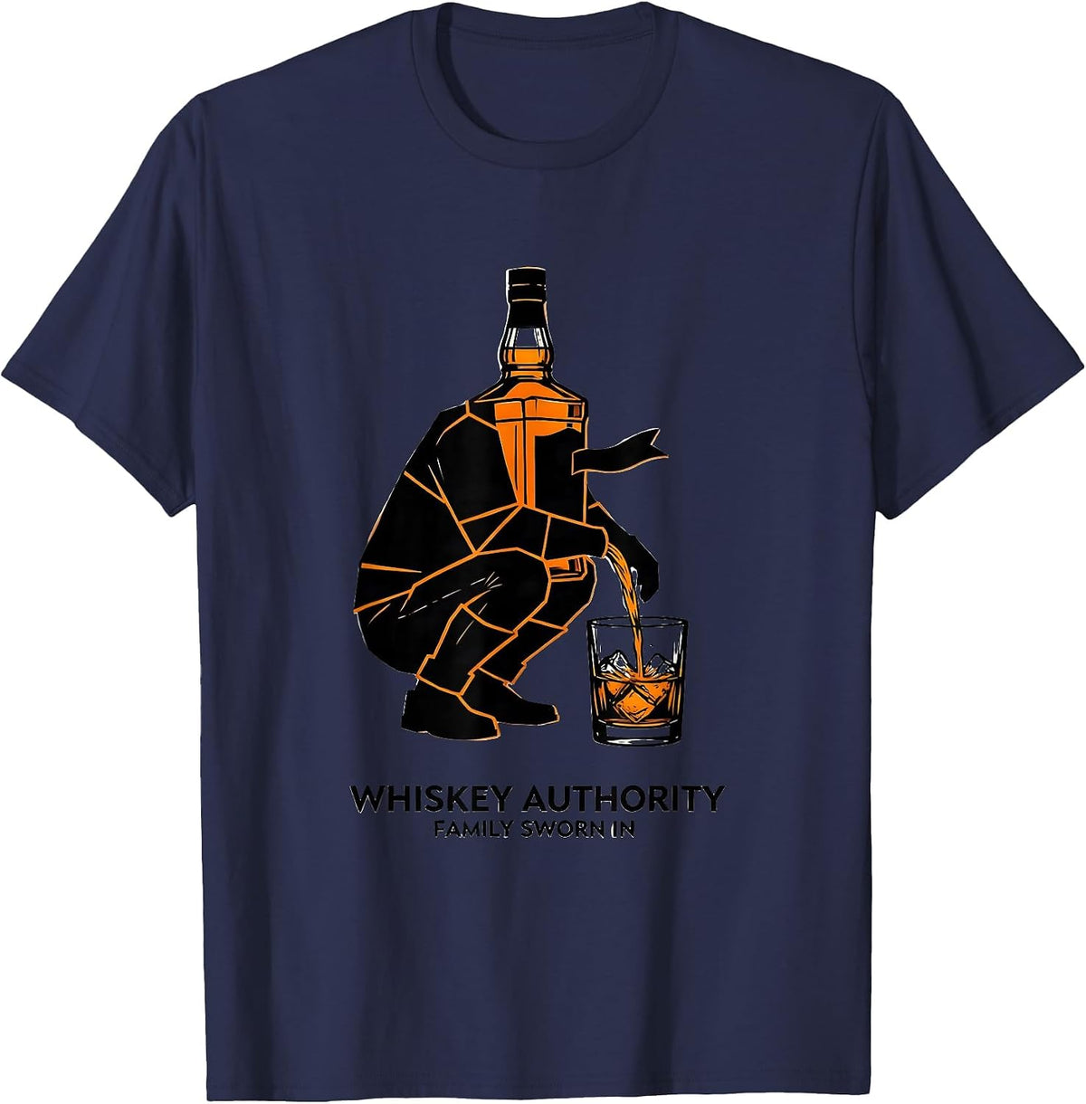 Men's Whiskey Authority Family Sworn In Funny Bourbon Lover Gift T-Shirt - Navy Blue