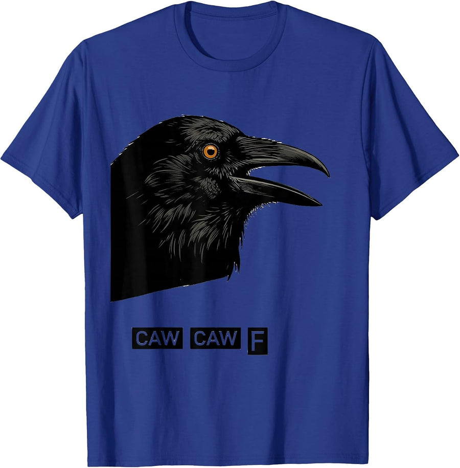 Caw-Caw-F Funny Crow Raven Bird Dark Humor Gothic T-Shirt - Royal Blue