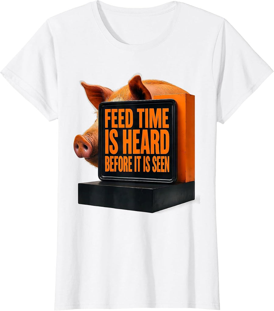 Women's Feed Time Is Heard Before It Is Seen Brutalist Pig Lover T-Shirt - White
