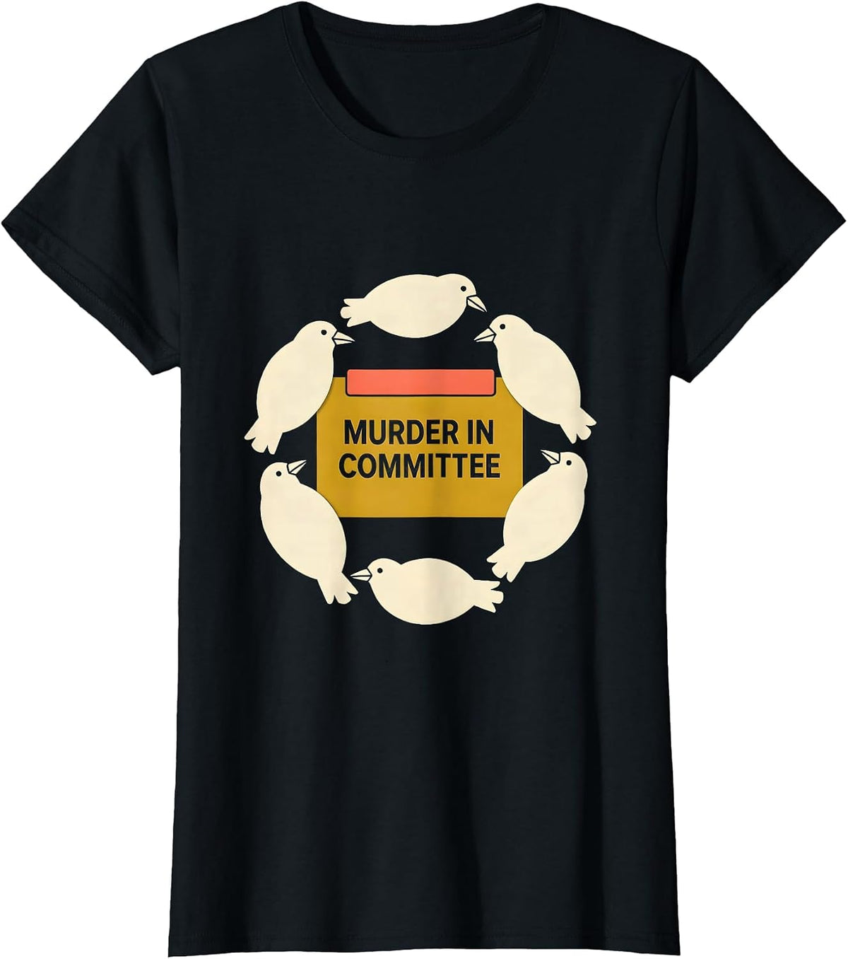 Murder In Committee Midcentury Modern Crow Raven Dark Humor T-Shirt - Black