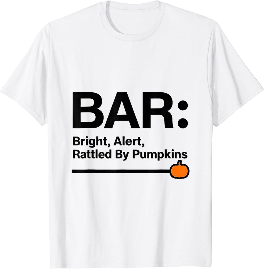 Men's BAR: Bright, Alert, Rattled By Pumpkins Funny Vet Tech T-Shirt - White