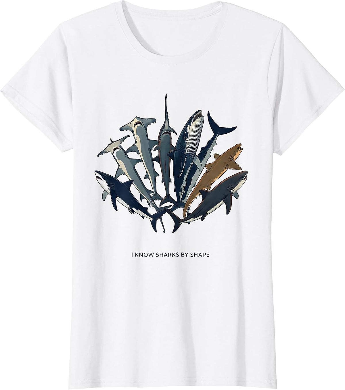 I Know Sharks By Shape Funny Shark Lover Marine Wildlife T-Shirt - White