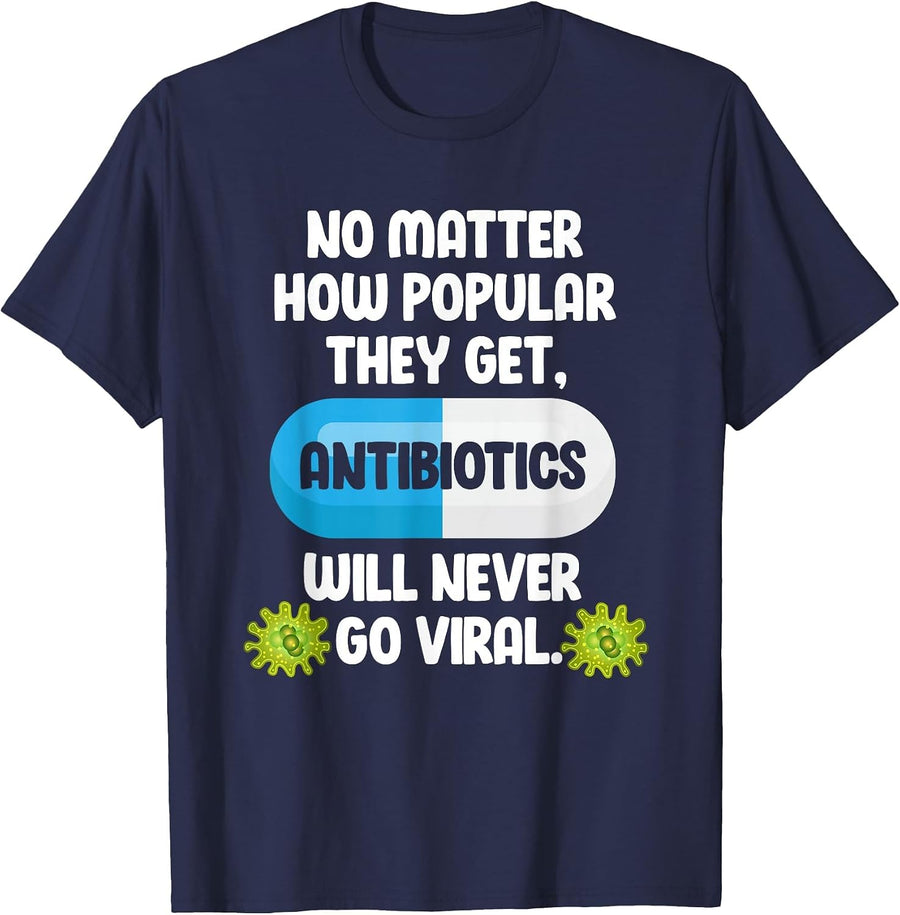 Science Antibiotics Funny Microbiologist Pharmacist T-Shirt - Navy Blue