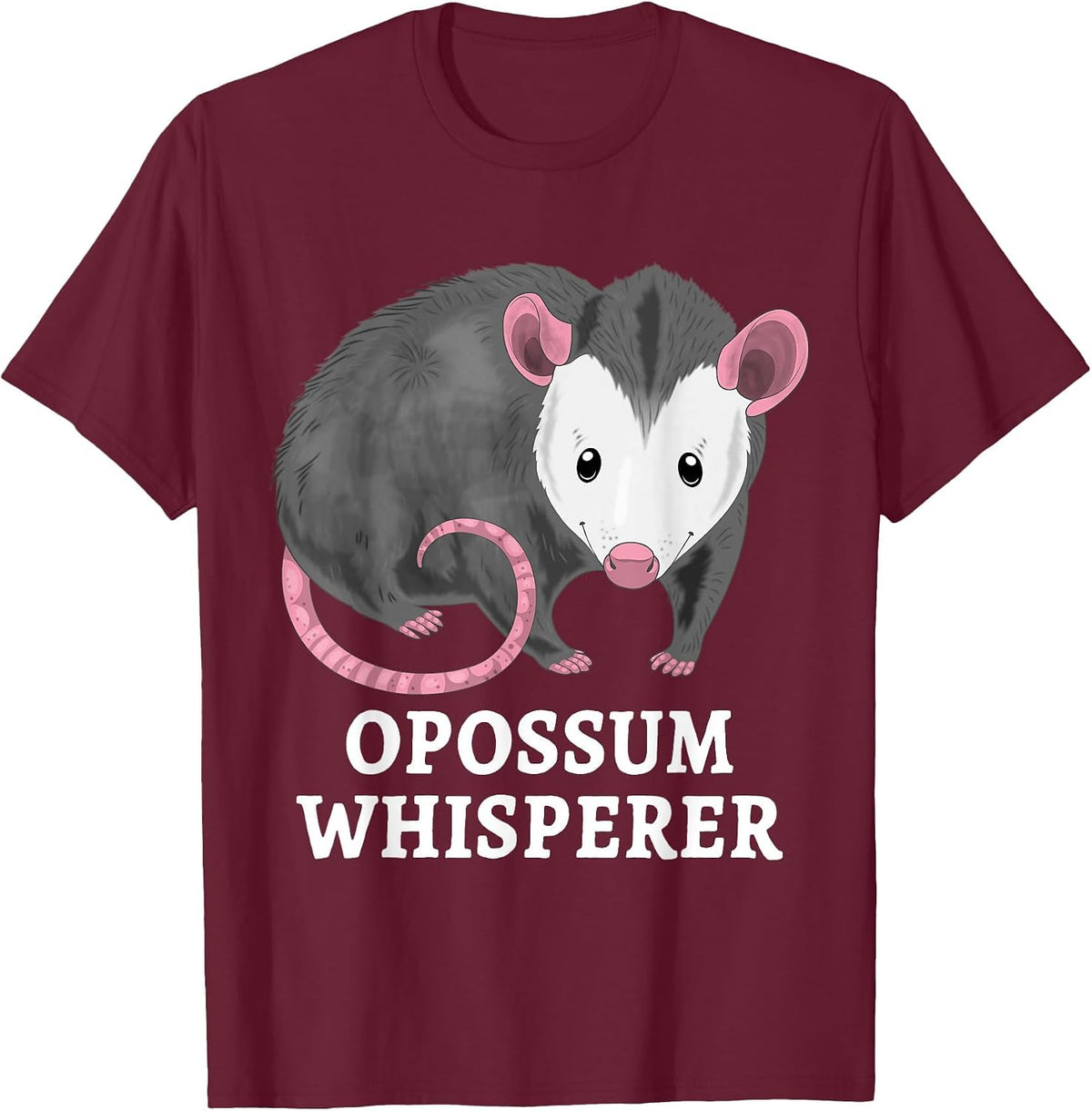 Possum Whisperer Opossum Funny Opossum Pun T-Shirt - Burgundy