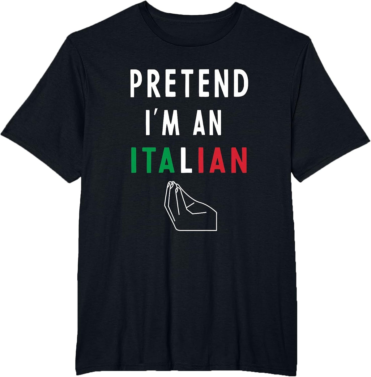 Funny Halloween Italian Costume 2022 Pretend I'm an Italian T-Shirt - Black
