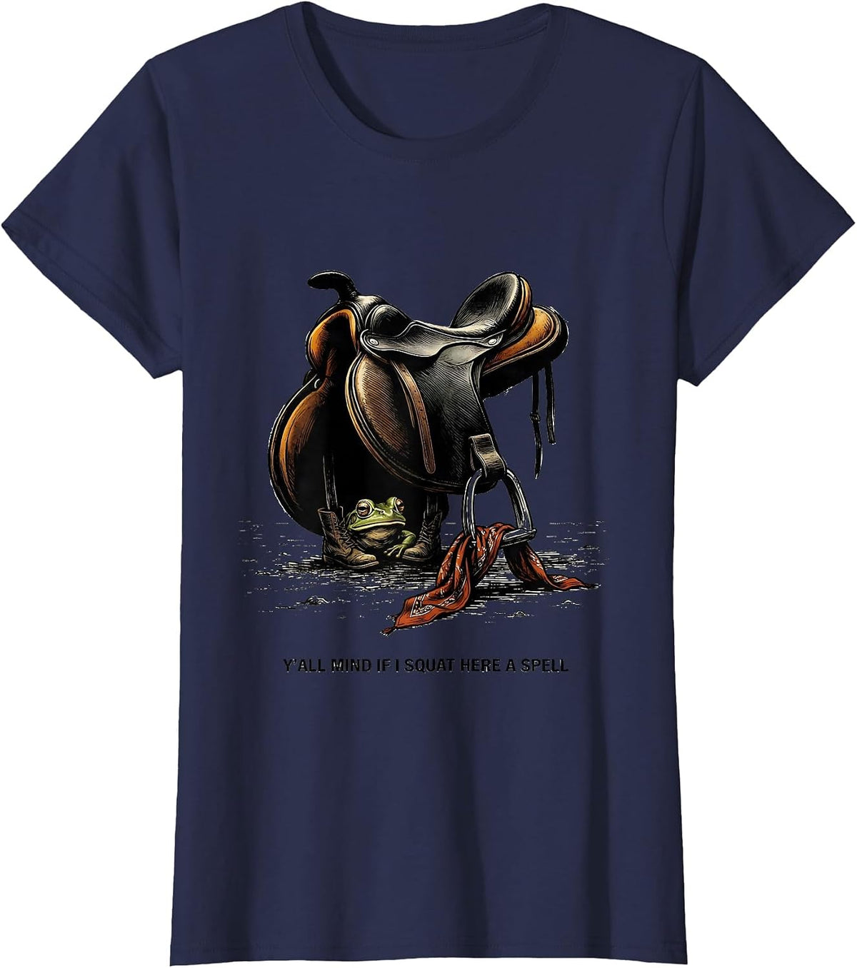 Women's Y'all Mind If I Squat Here A Spell Funny Cowboy Frog Meme T-Shirt - Navy Blue