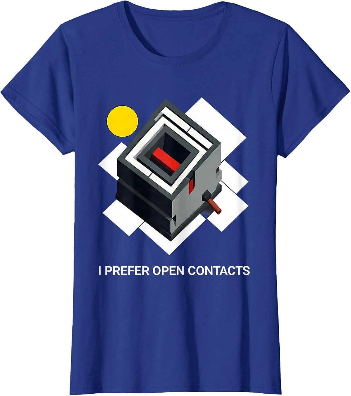 Women's I Prefer Open Contacts Funny Electrician Engineer Lineman T-Shirt - Royal Blue