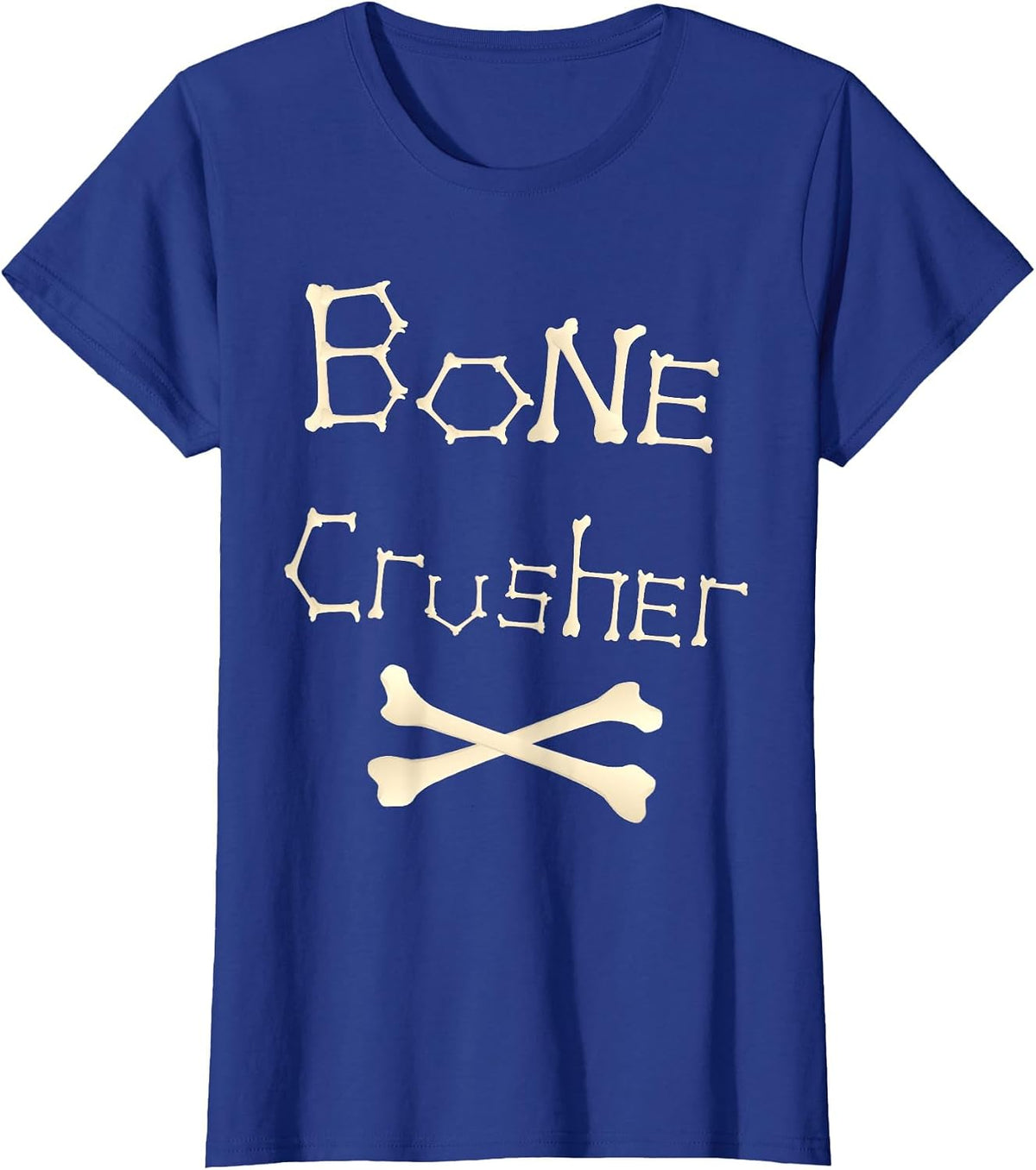 Bone Crusher Orthopaedic Surgeon Athlet Fighter Crossbones T-Shirt - Royal Blue