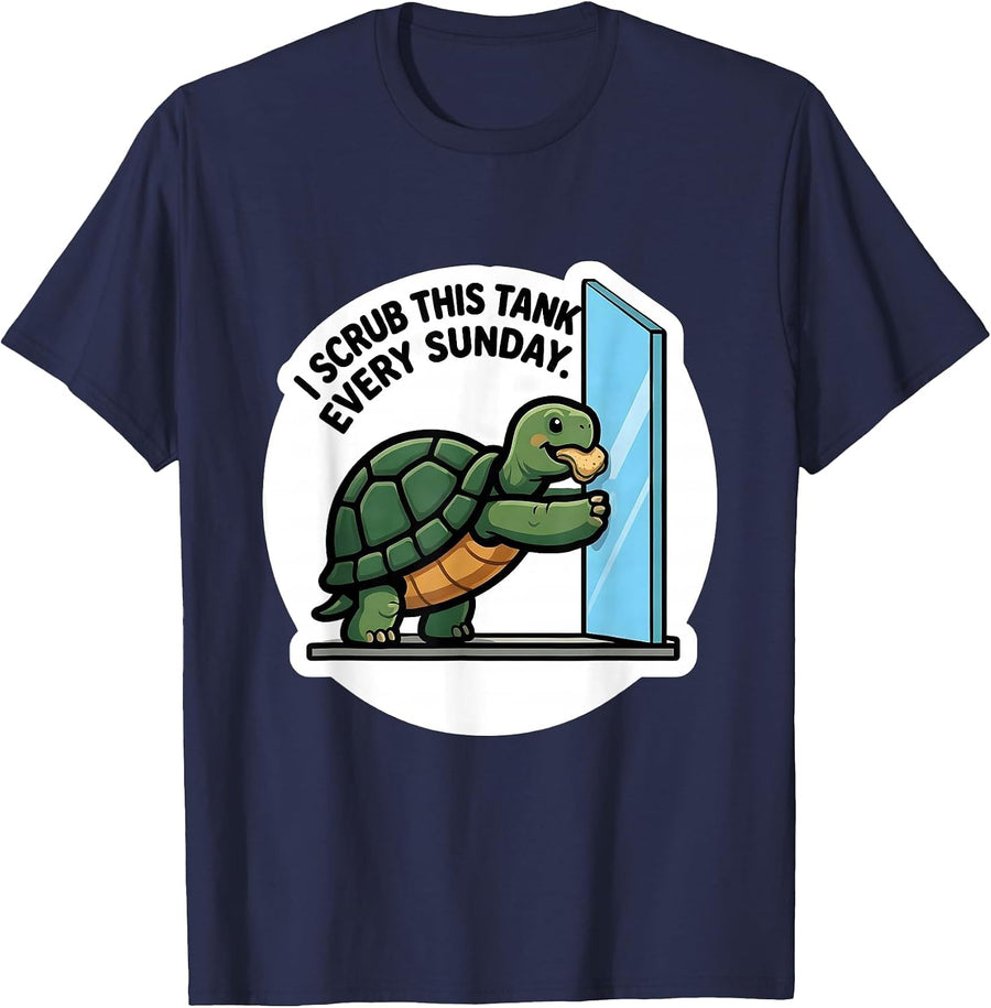 I Scrub This Tank Every Sunday Funny Tortoise Lover Pet T-Shirt - Navy Blue