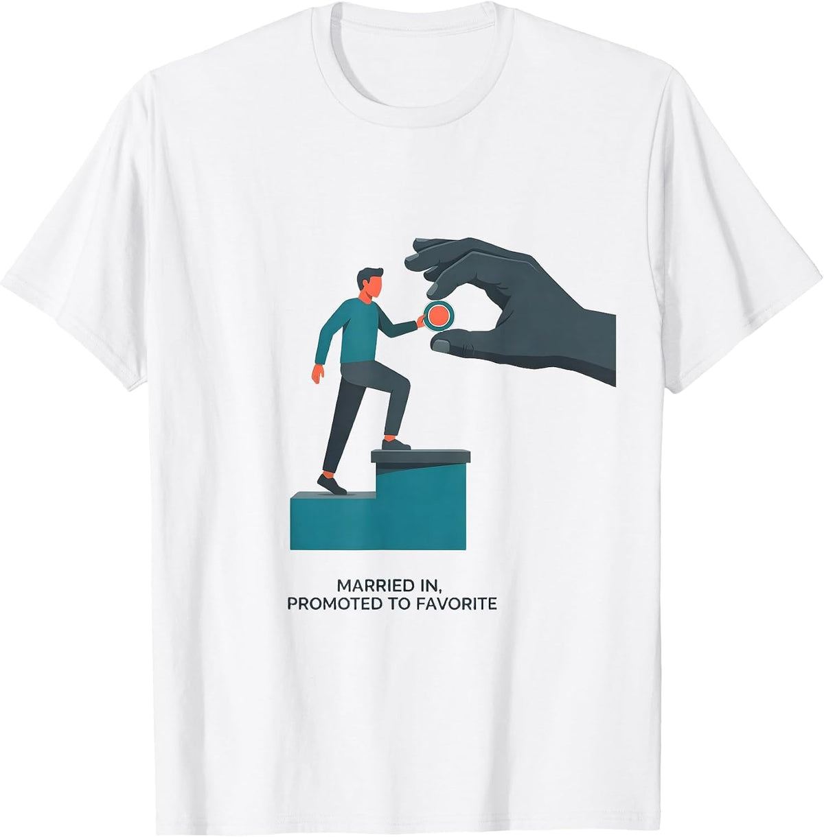 Men's Married In Promoted To Favorite Funny Family Humor Gift T-Shirt - White