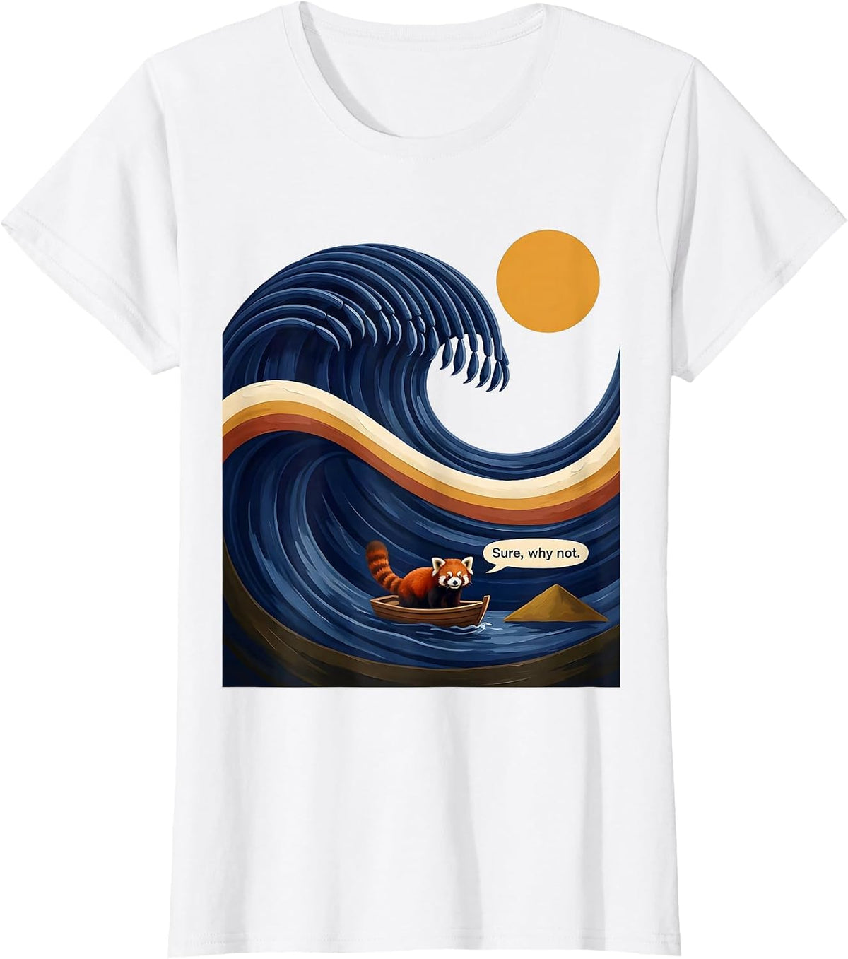 Sure, why not Funny Panda Surfing Animal Lover Japanese Art T-Shirt - White