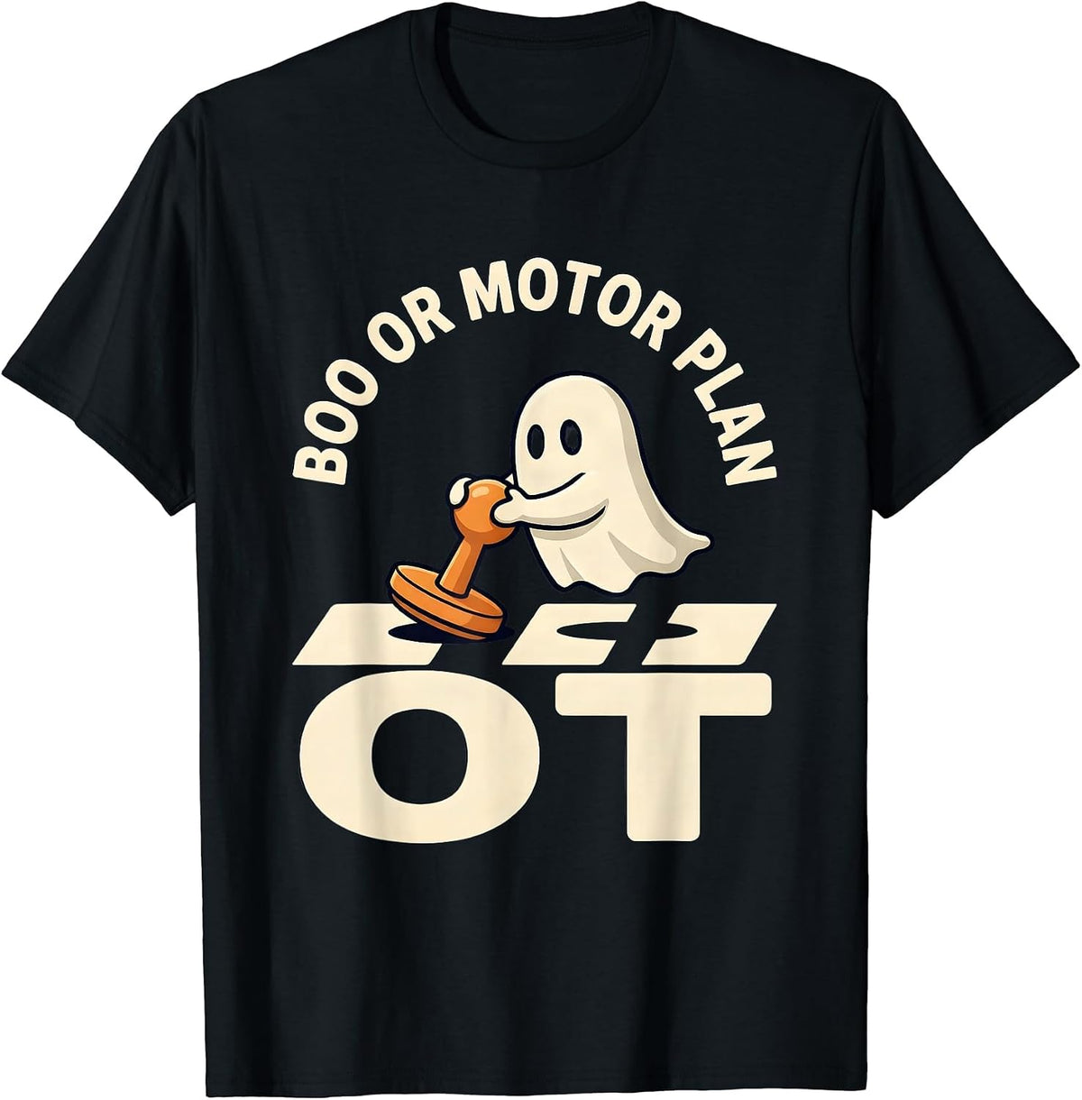 Men's Boo Or Motor Plan OT Funny Occupational Therapist Halloween T-Shirt - Black