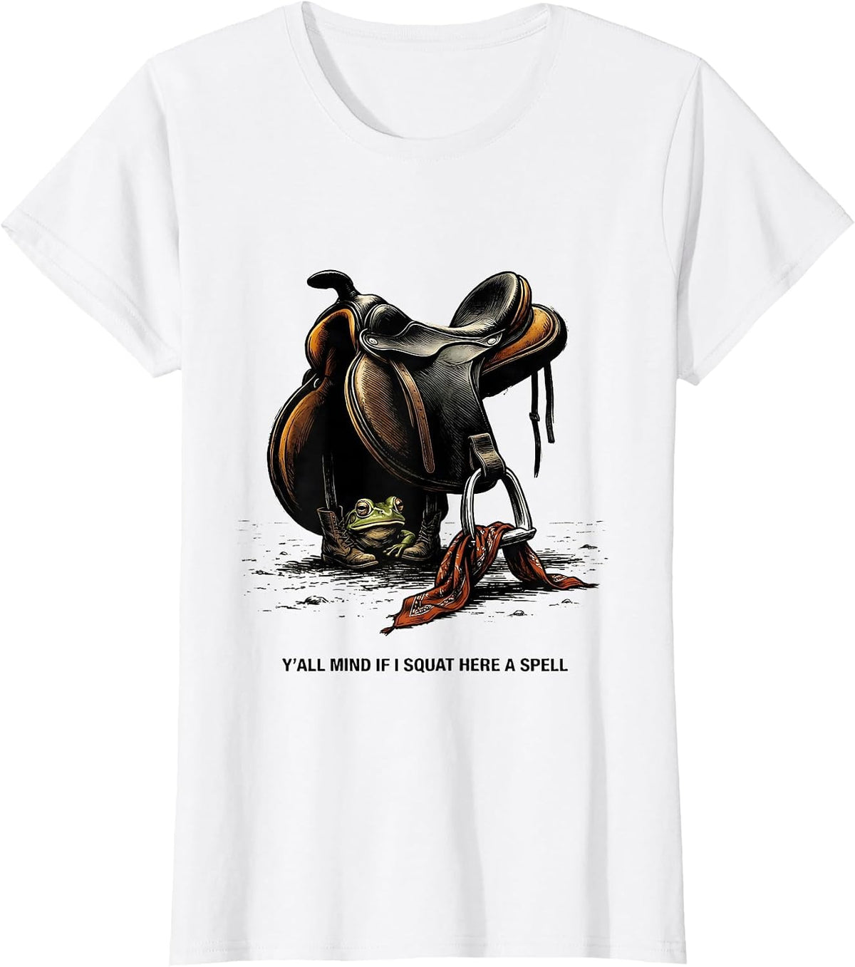 Women's Y'all Mind If I Squat Here A Spell Funny Cowboy Frog Meme T-Shirt - White