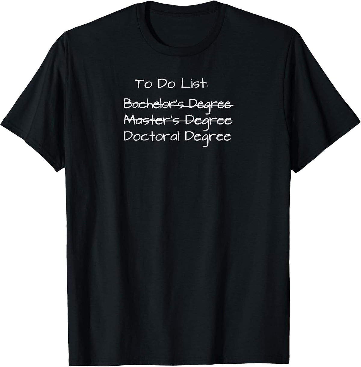 PhD Graduation Doctorate Degree, Education PsyD EDD T-Shirt - Black