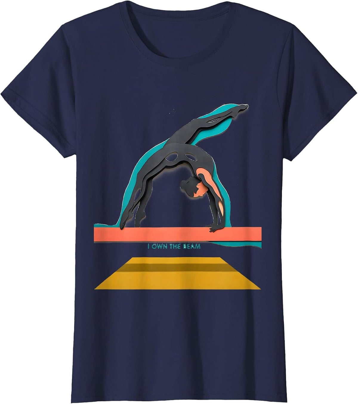 Women's I Own The Beam Paper Cutout Gymnastics Gift for Girls Sport T-Shirt - Navy Blue