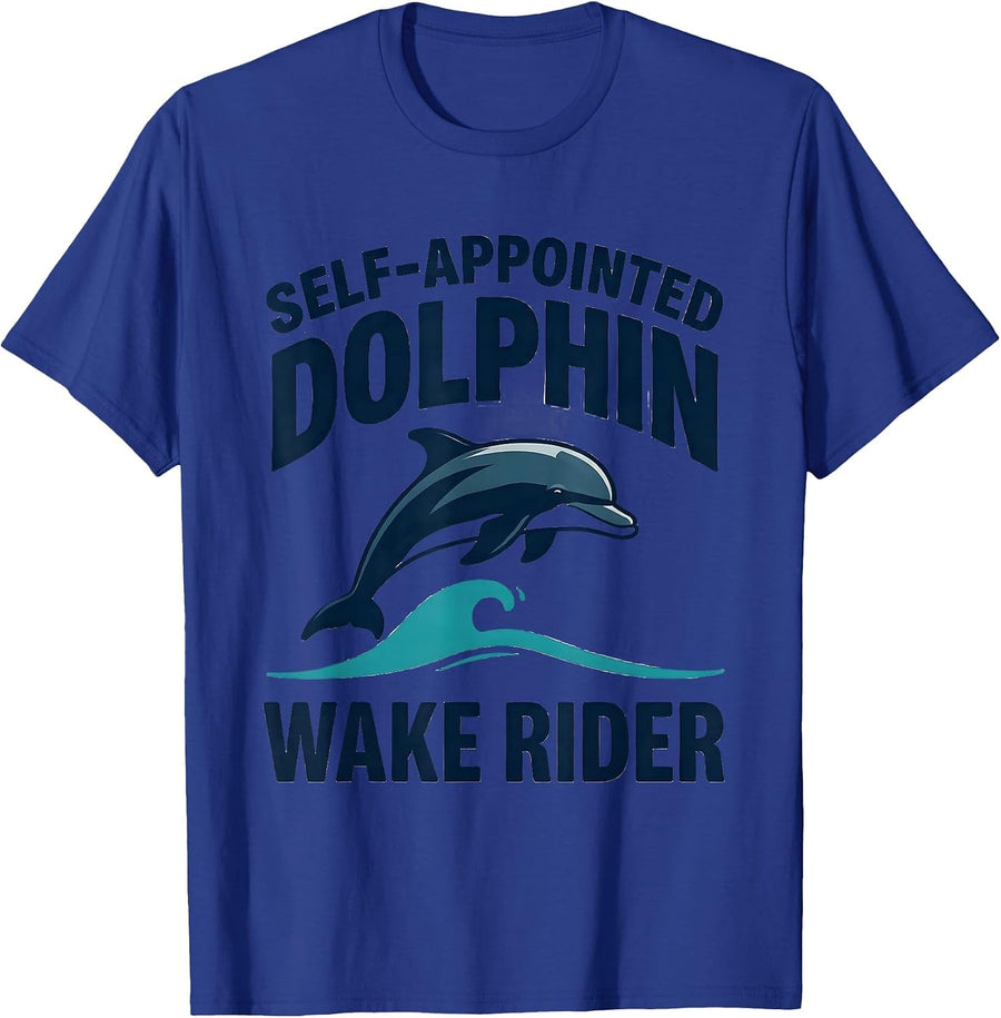 Self-Appointed Dolphin Wake Rider Funny Shark And Dolphin T-Shirt - Royal Blue