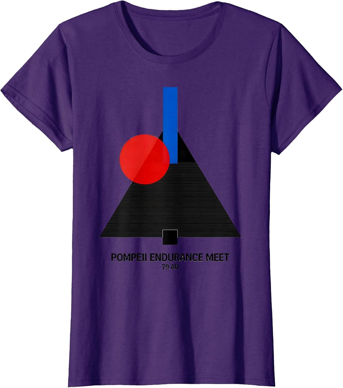 Women's Pompeii Endurance Meet 79 AD Funny Volcano History Geography T-Shirt - Purple