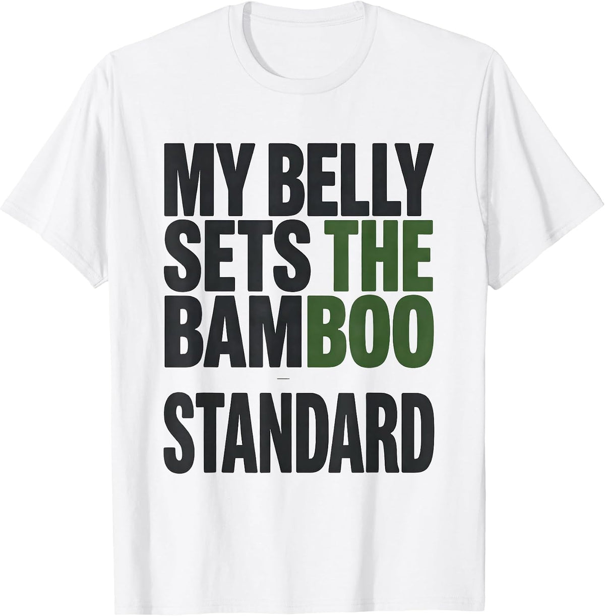 Men's My Belly Sets The Bamboo Standard Funny Panda Lover Animal T-Shirt - White