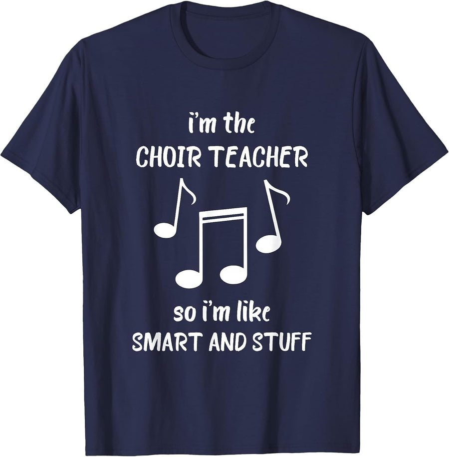 Choir Teacher Smart and Stuff Chorister Music Note T-Shirt - Navy Blue