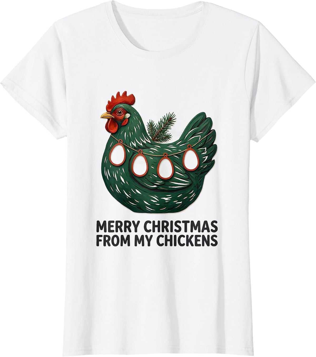 Women's Merry Christmas From My Chickens Funny Chicken Lover Holiday T-Shirt - White