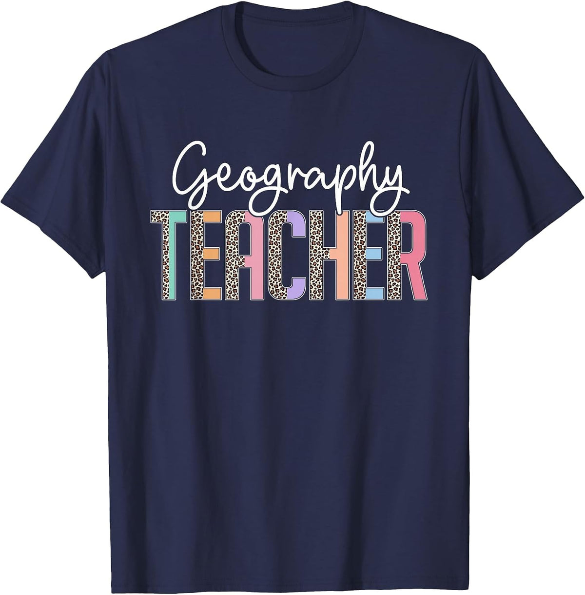 Team Geography Teacher Leopard Print Geography Teacher T-Shirt - Navy Blue