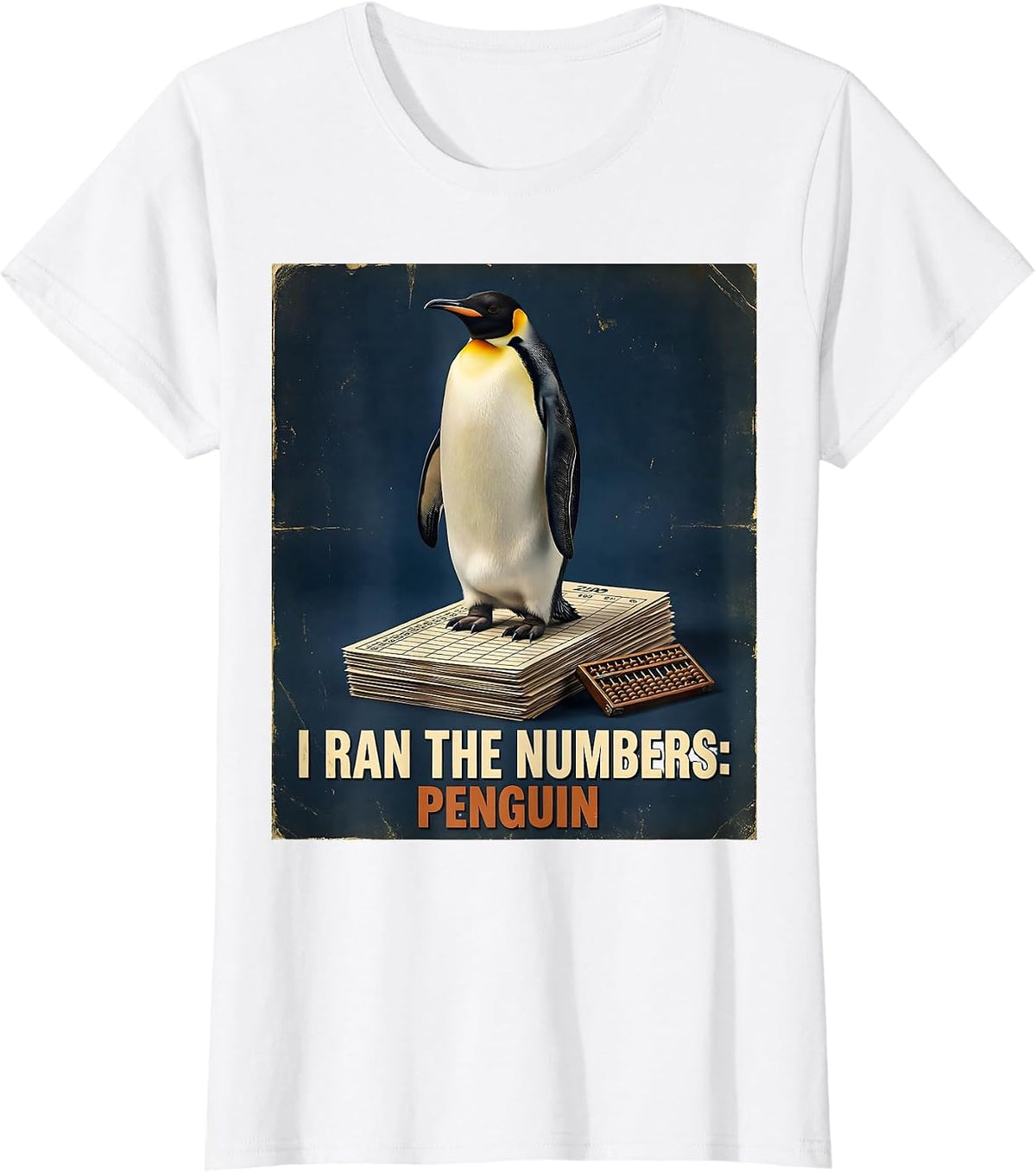 Women's I Ran The Numbers: Penguin Funny Penguin Lover Vintage T-Shirt - White