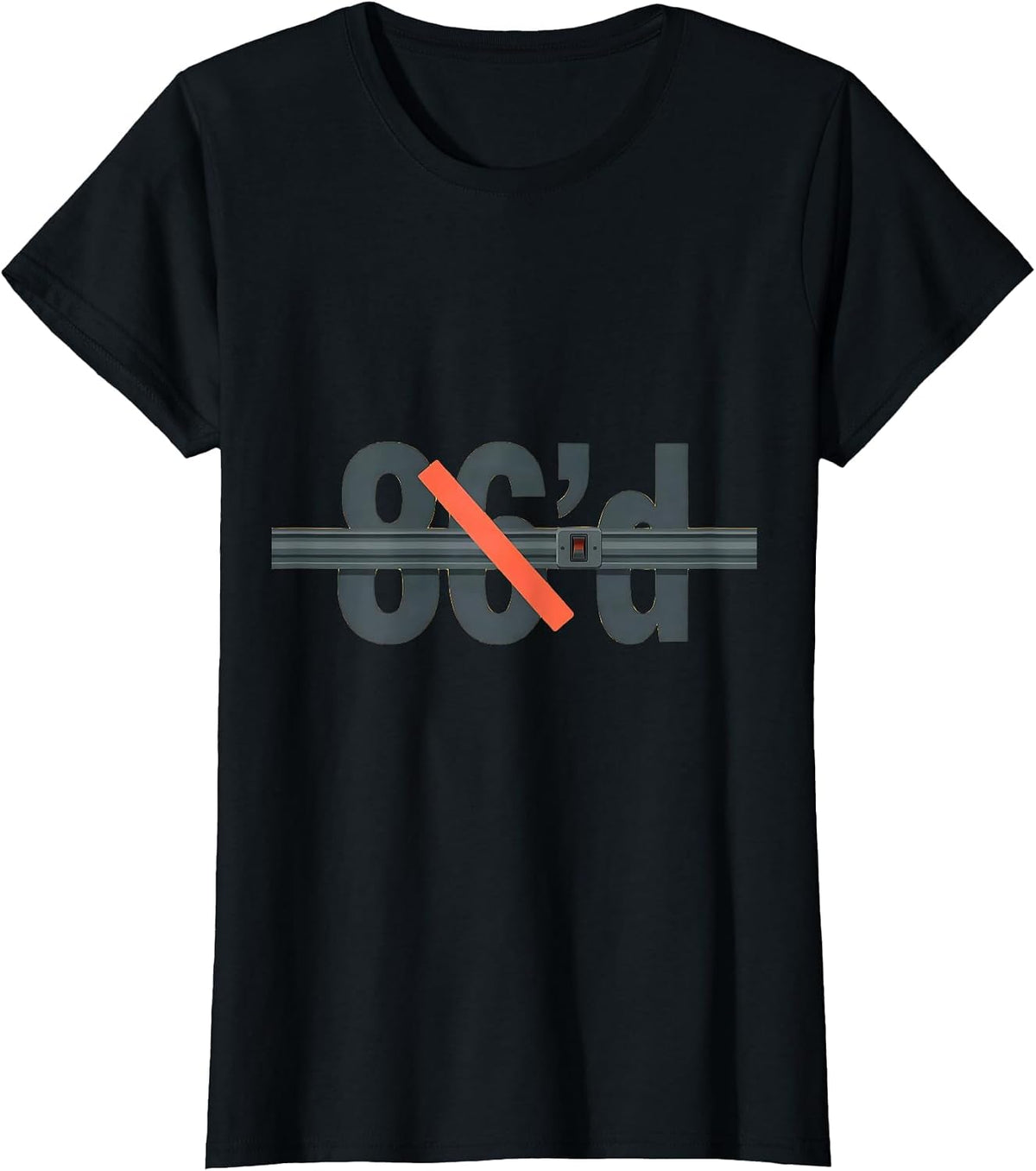 86'd Funny Chef Restaurant Kitchen Slang Cook Gift T-Shirt - Black