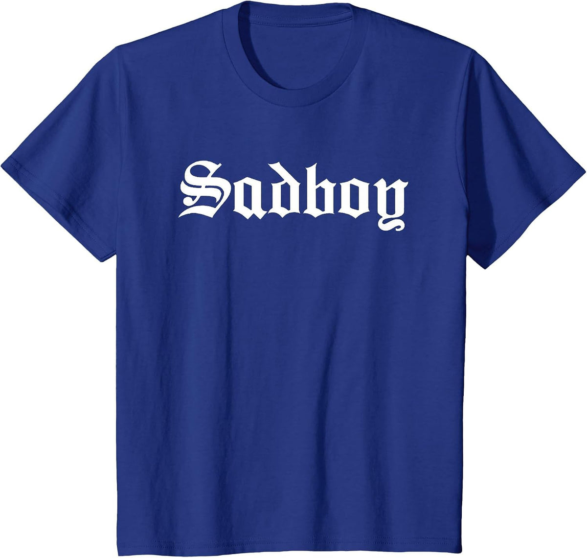 Sad Boy Sadboy Old English Typography T-Shirt - Royal Blue