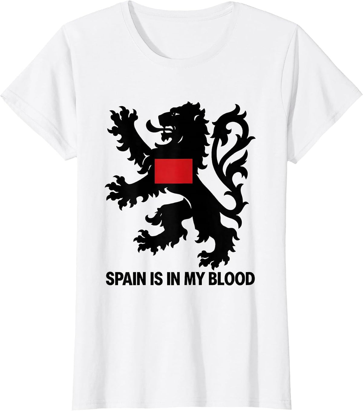 Women's Spain Is In My Blood Heraldic Lion Spanish Heritage Souvenir T-Shirt - White