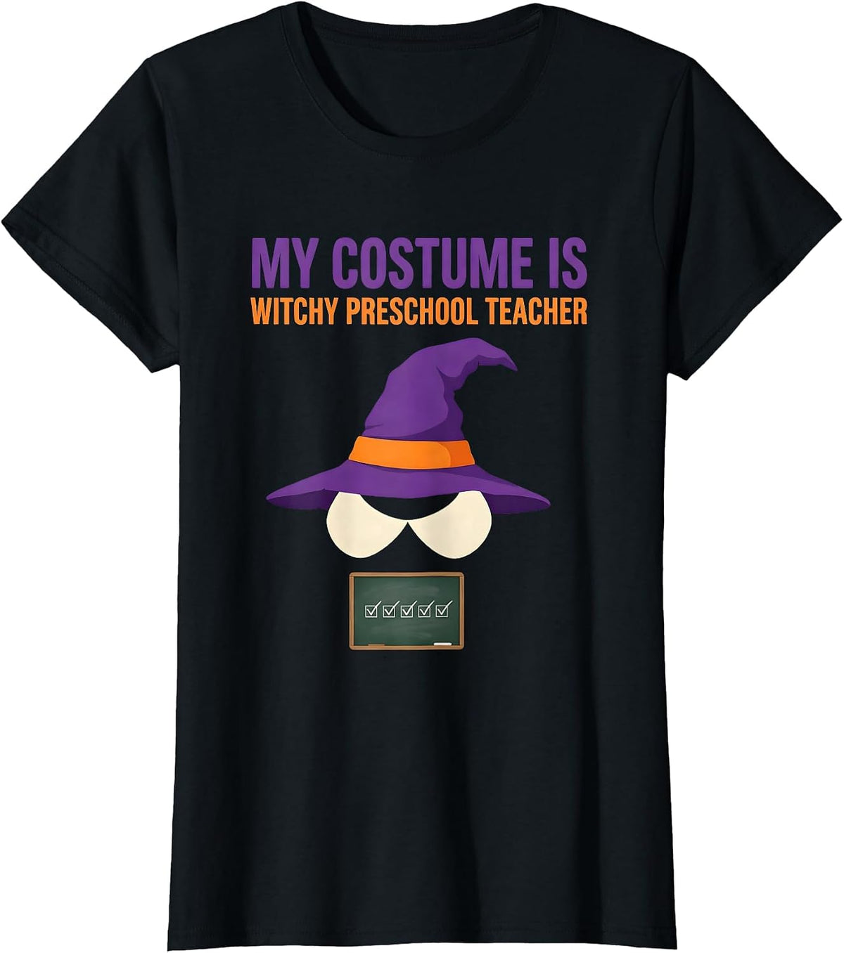 My Costume Is Witchy Preschool Teacher Cute Halloween T-Shirt - Black