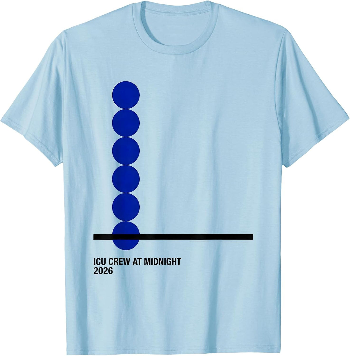 Men's ICU Crew At Midnight 2026 Nurse New Year Eve Party T-Shirt - Baby Blue