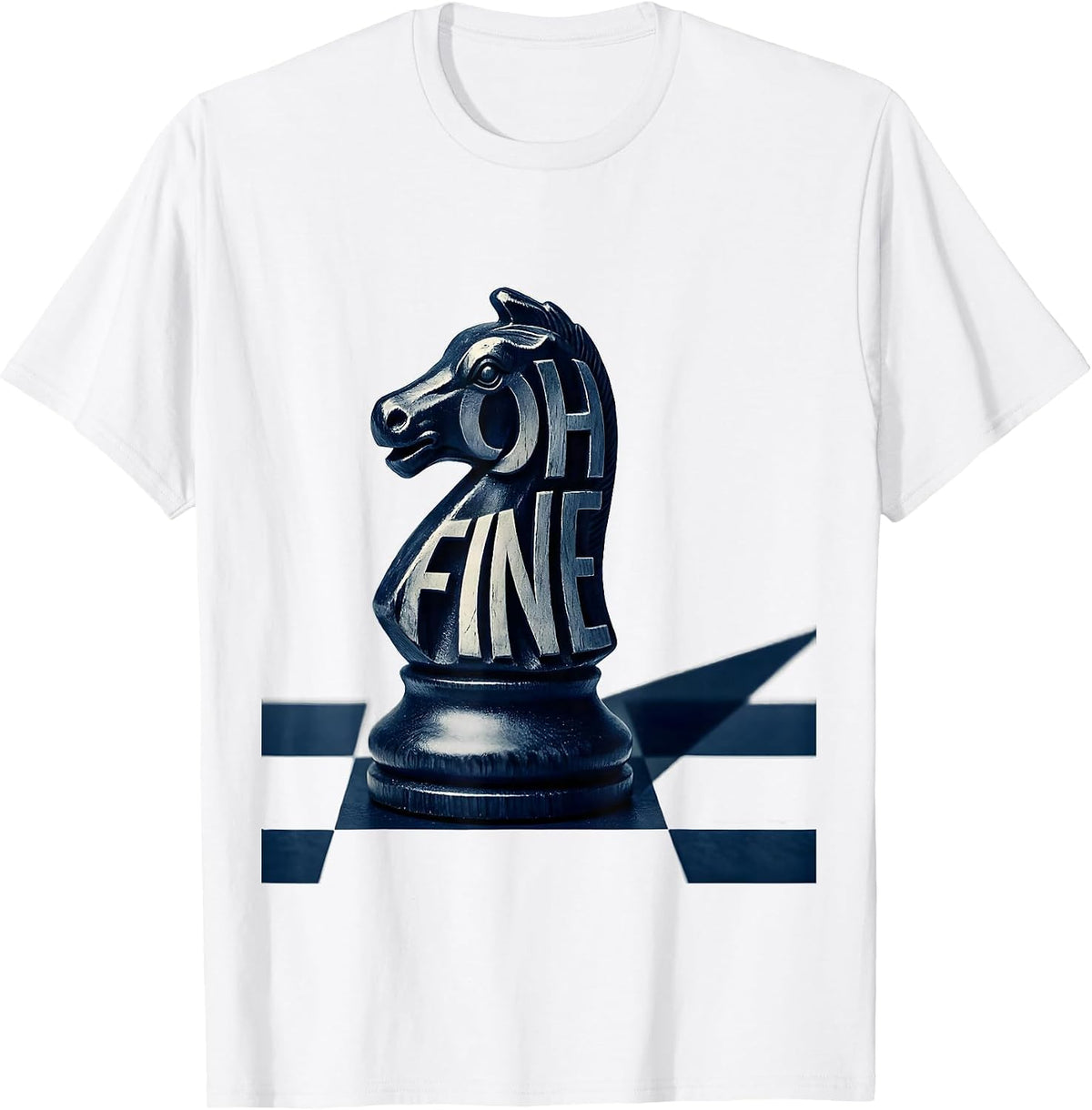 Men's Oh Fine Funny Chess Player Lover Humor Chess Gift T-Shirt - White