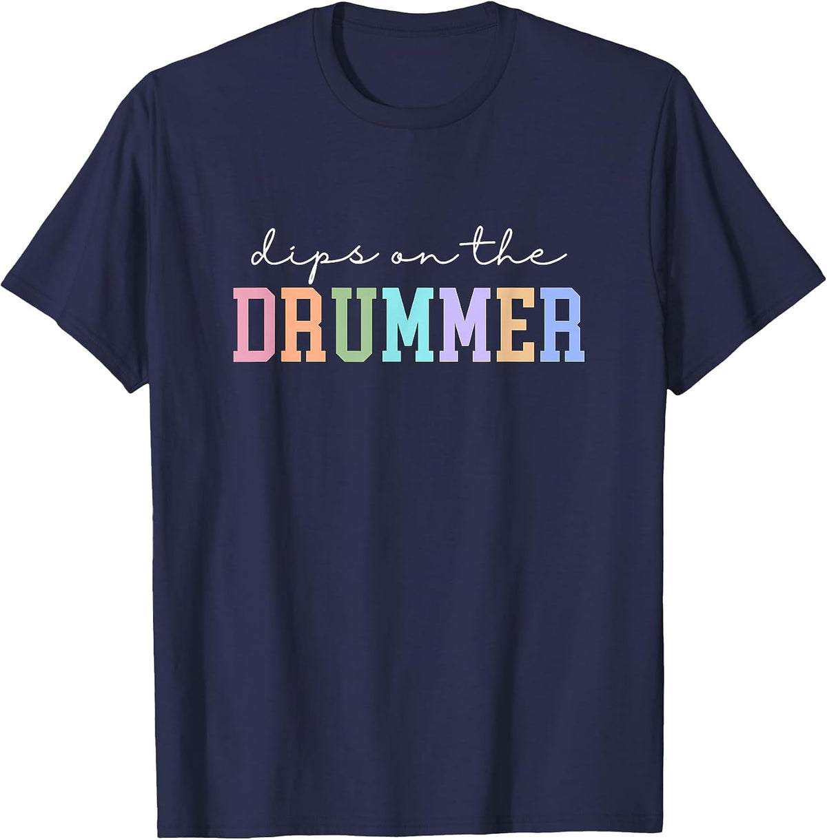 Dibs On The Drummer Girlfriend Drummer Wife T-Shirt - Navy Blue