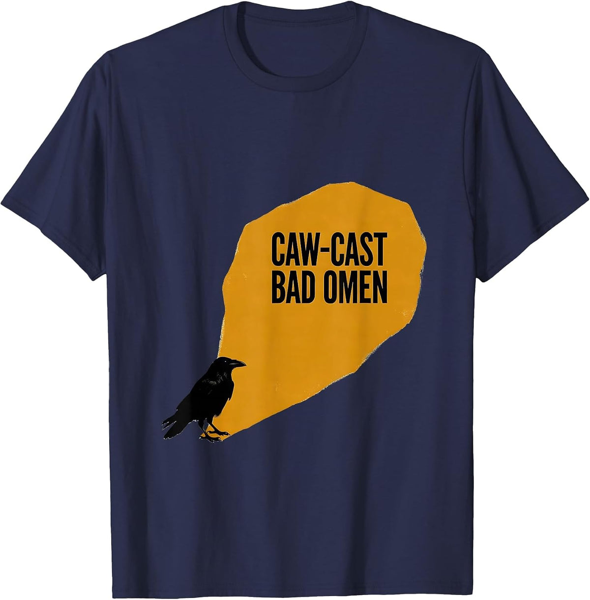 Men's Caw-Cast Bad Omen Gothic Raven Bird Pun Humor T-Shirt - Navy Blue