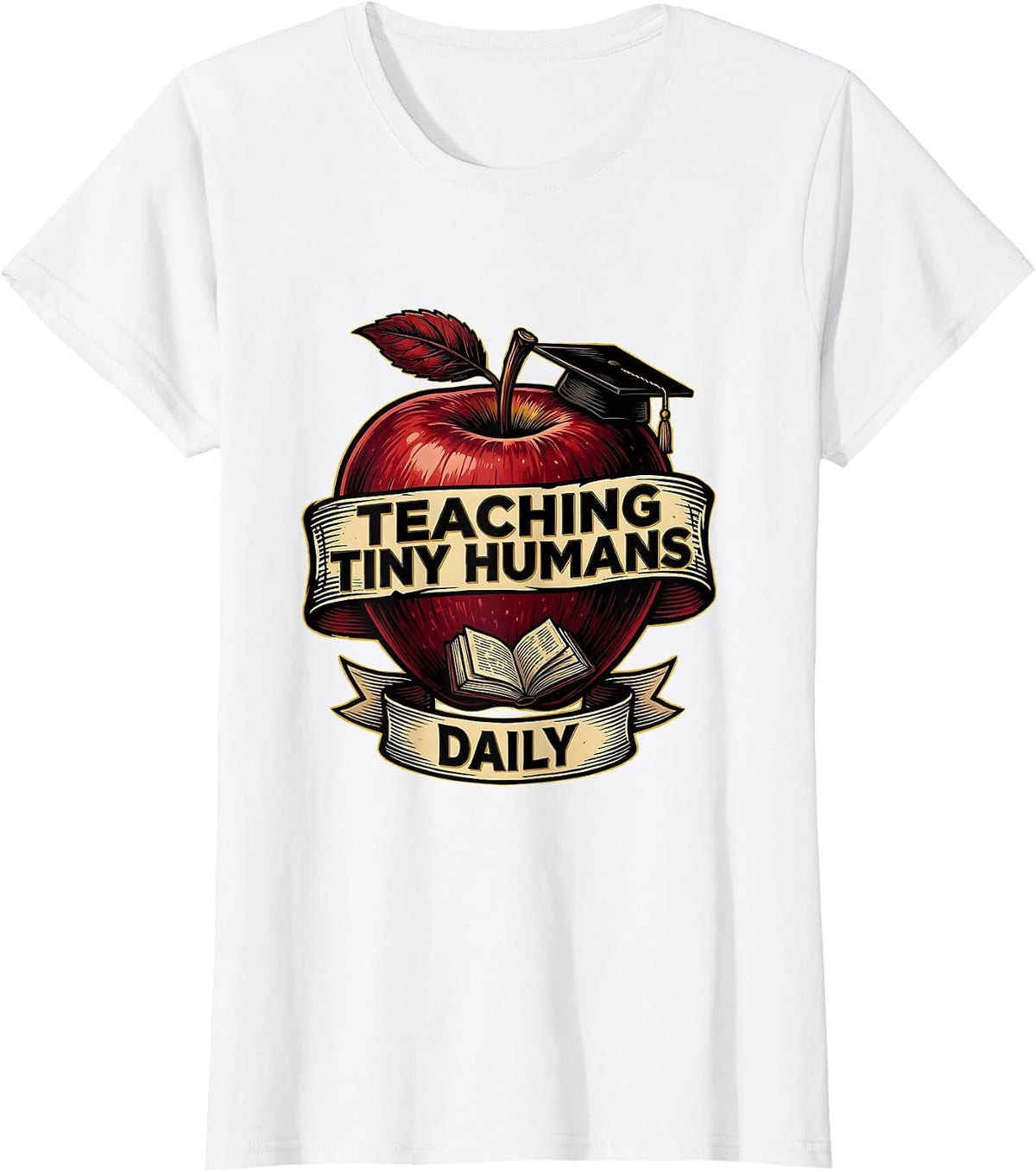 Teaching Tiny Humans Daily Elementary Teacher Design T-Shirt - White
