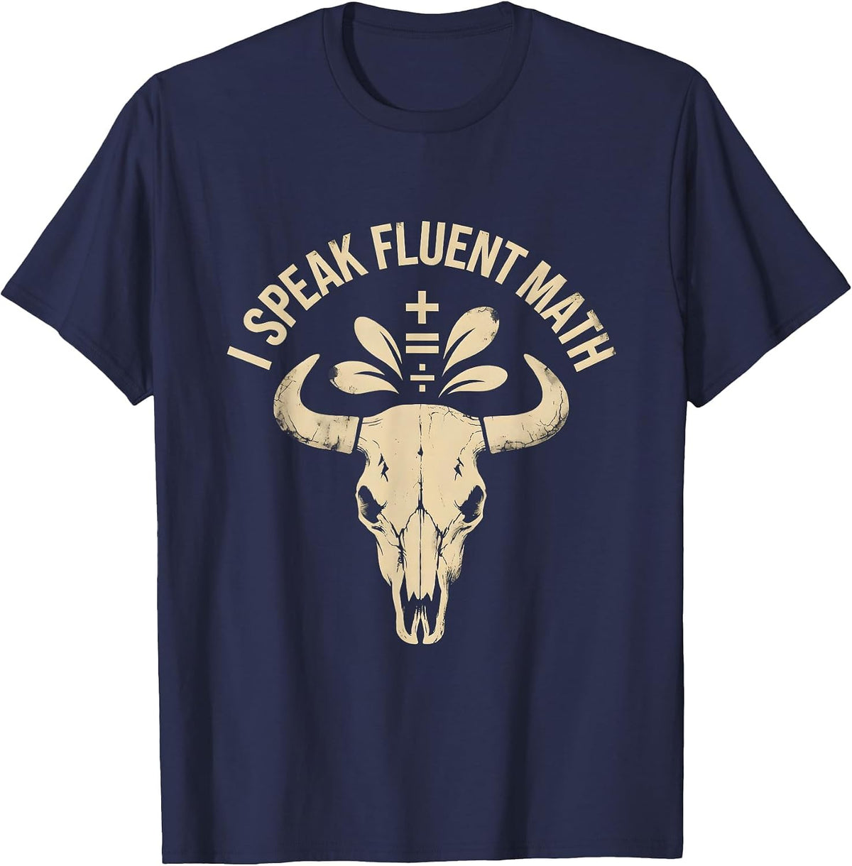 I Speak Fluent Math Teacher Graphic Design T-Shirt - Navy Blue