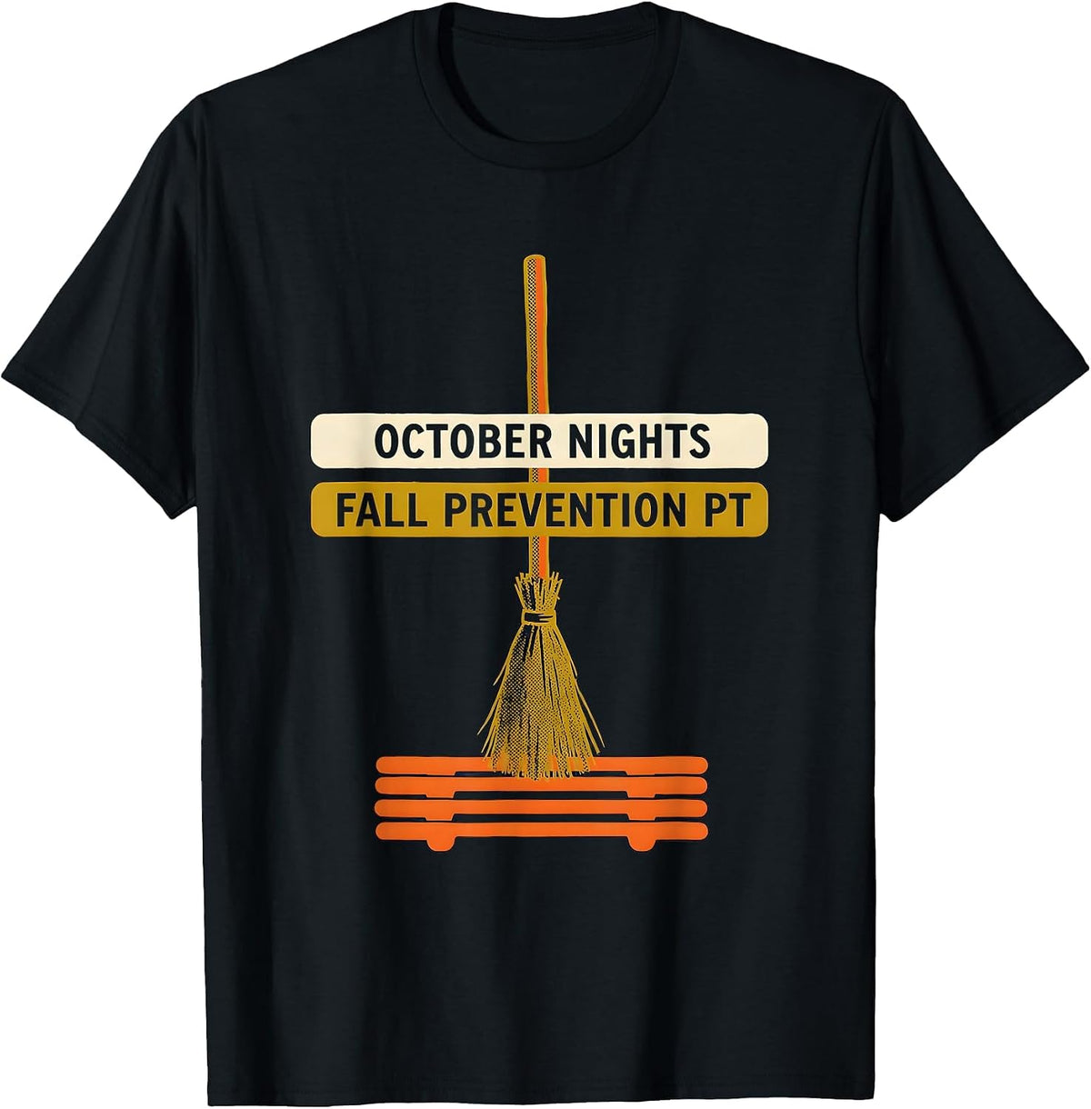 Men's October Nights Fall Prevention PT Funny Nurse Physical T-Shirt - Black